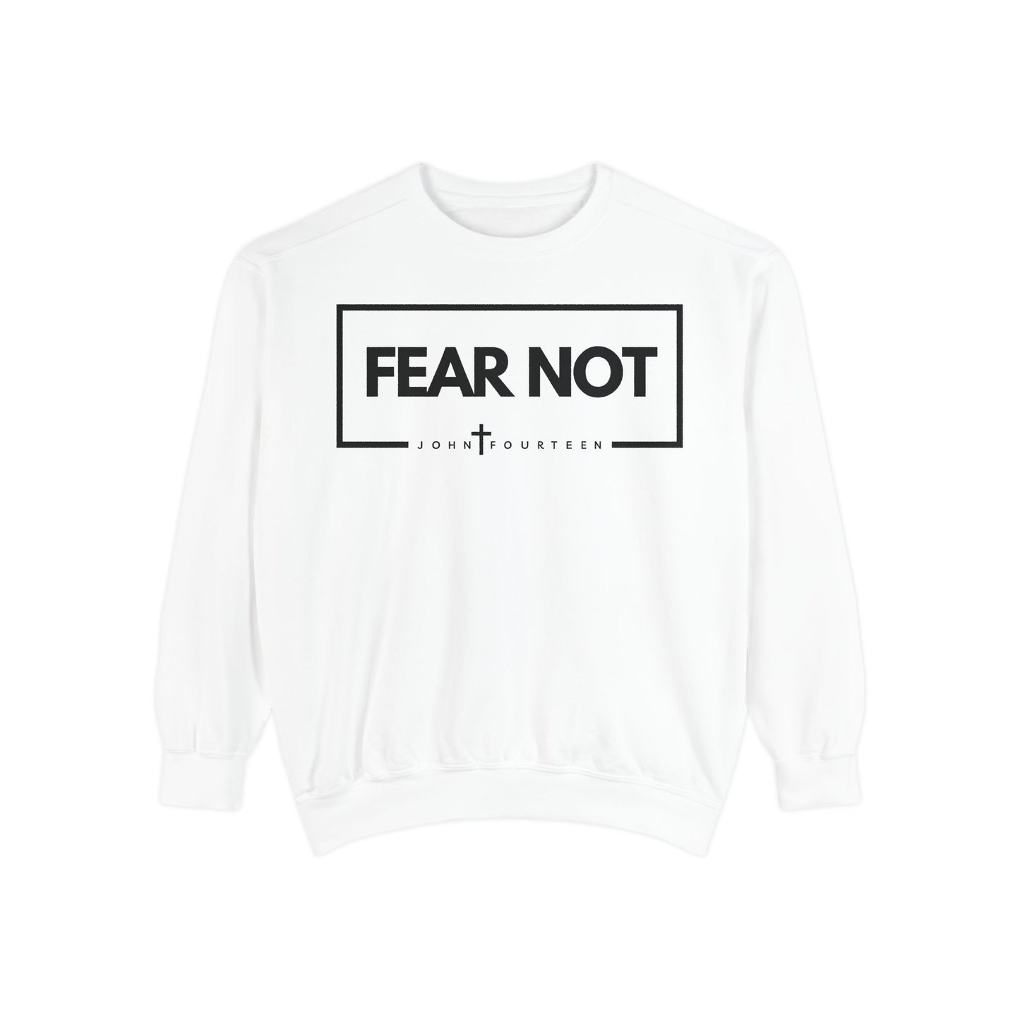 "Fear Not" Women's Sweatshirt