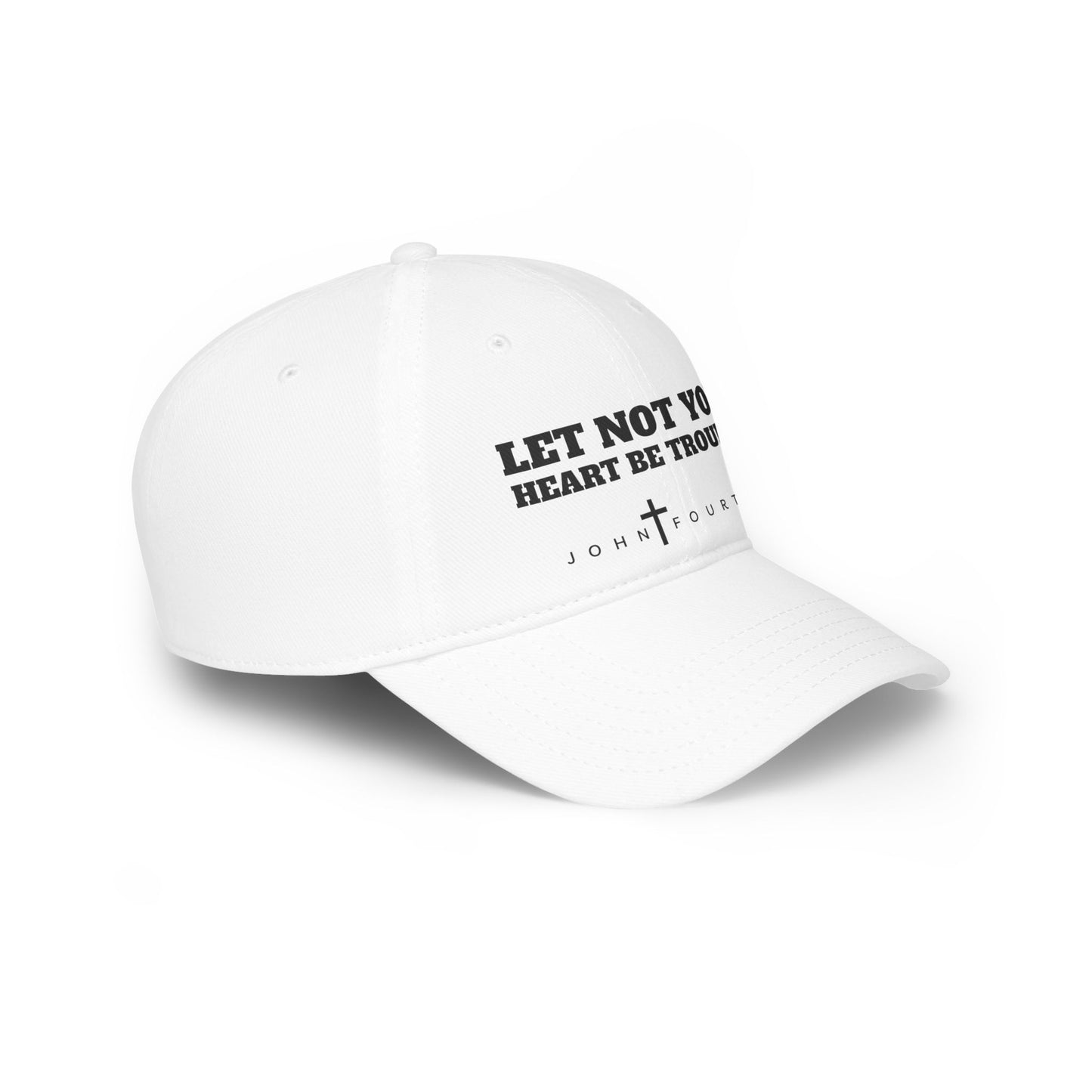 "Let Not Your Heart Be Troubled" Hat