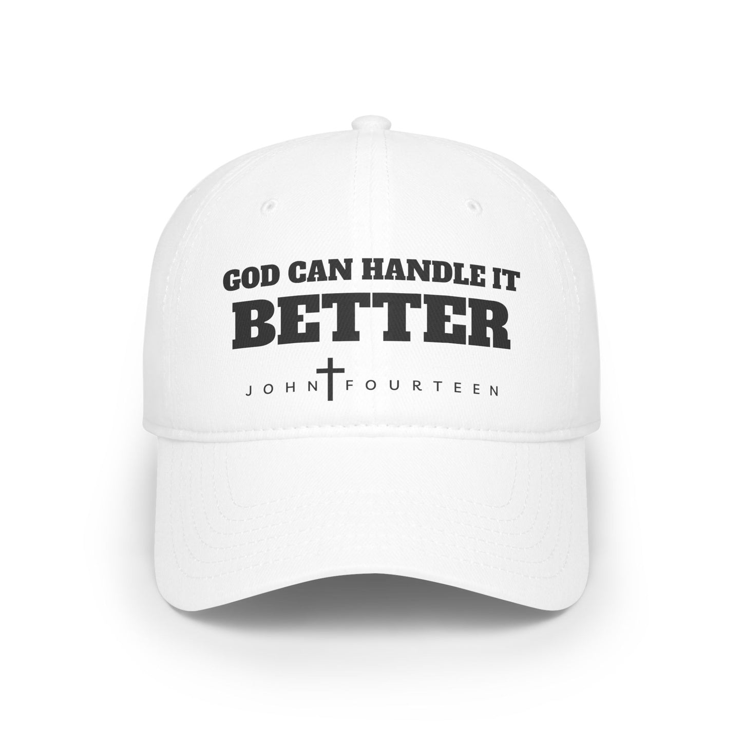 "God Can Handle It Better" Christian Hat