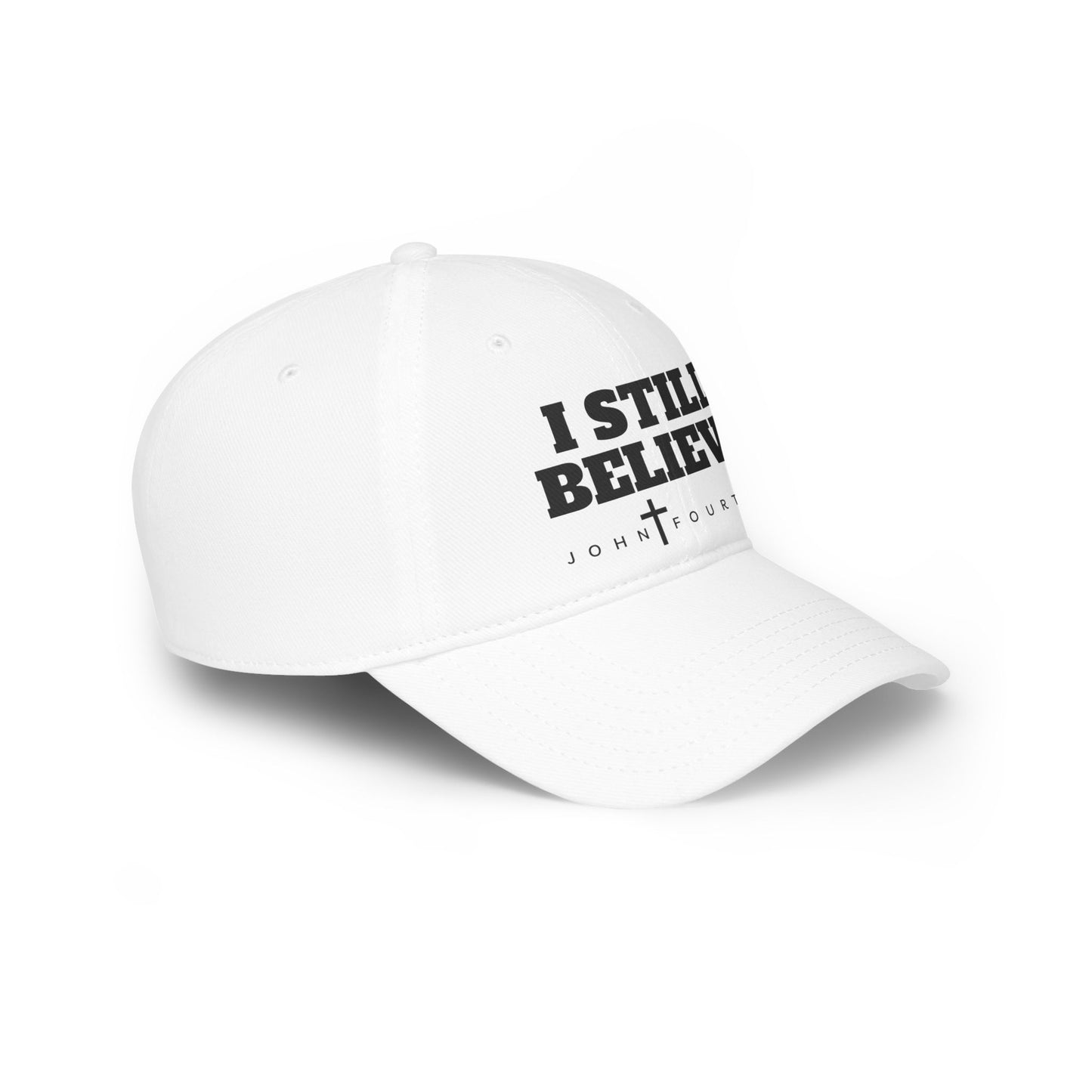 "I Still Believe" Christian Hat