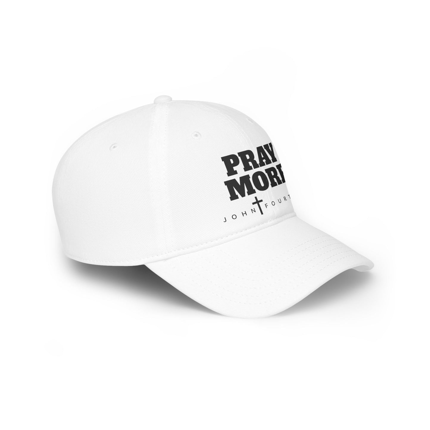 "Pray More" Hat