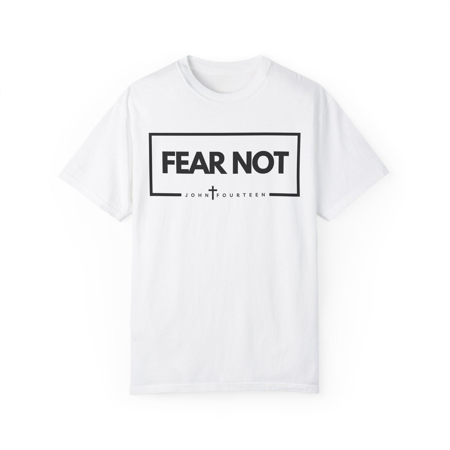 "Fear Not" Men's T-shirt