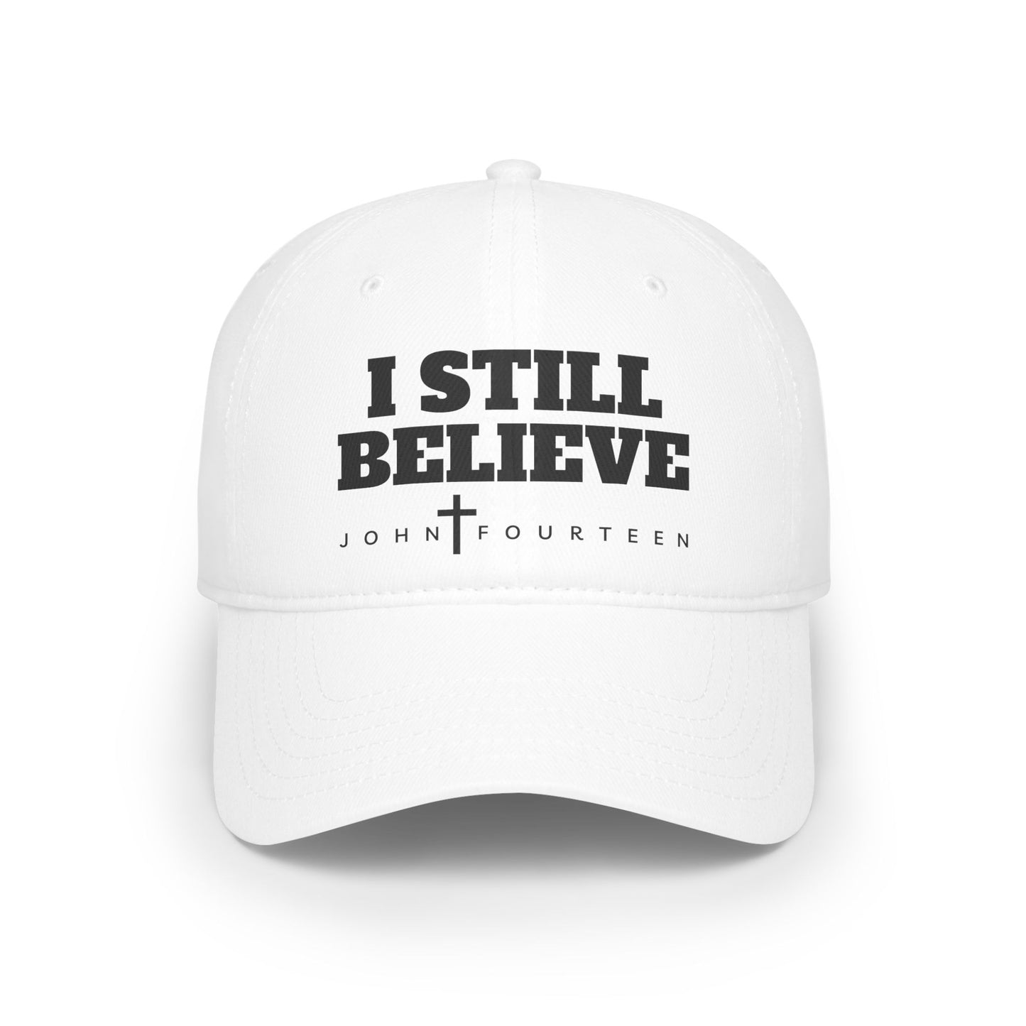 "I Still Believe" Christian Hat